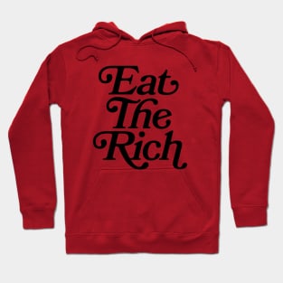 Eat The Rich (black text) Hoodie